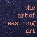 On purple glittering background is written "The art of measuring art"
